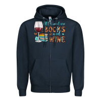 Navy all i need are books and wine Zipper Hoodie - JahusDesignShop