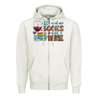 Oatmeal Heather all i need are books and wine Zipper Hoodie - JahusDesignShop
