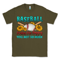 Army Green baseball makes me happy you, not so much Classic Tee - HRA Design Shop