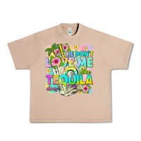 Burro he dont love me like tequila does Urban Heavy Tee - texasbilliewilder