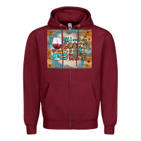Burgundy all i need are books and wine Zipper Hoodie - JahusDesignShop