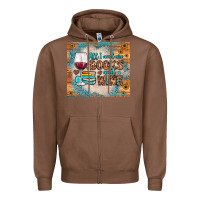 Chestnut all i need are books and wine Zipper Hoodie - JahusDesignShop