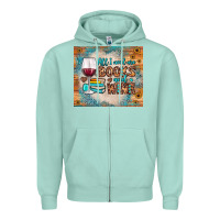 Seafoam all i need are books and wine Zipper Hoodie - JahusDesignShop
