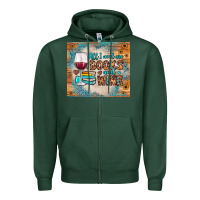 Sports Green all i need are books and wine Zipper Hoodie - JahusDesignShop