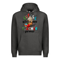 Charcoal Heather coffee gives me teacher power Premium Hoodie - NancyCooperArtShop