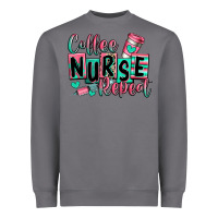 Storm coffee nurse repeat Heavyweight Sweatshirt - RanaPortraitStore