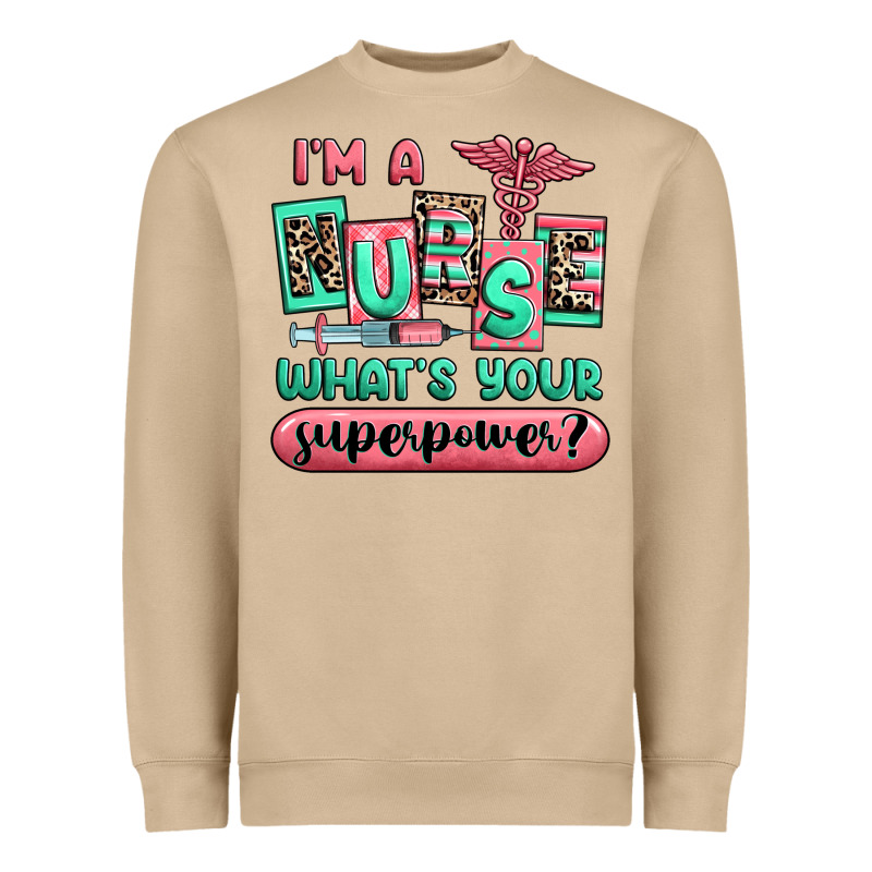 Im A Nurse Whats Your Superpower Heavyweight Sweatshirt by RanaPortraitStore | Teevron