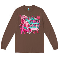 Chestnut dinosaur  in october we wear pink Long Sleeve Tee - AdoDesignShop