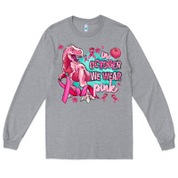 Heather Grey dinosaur  in october we wear pink Long Sleeve Tee - AdoDesignShop