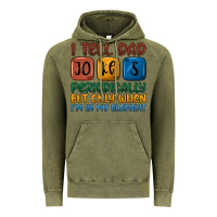 Vintage Olive i tell dad jokes periodically but only when i'm in Vintage Hoodie - JahusDesignShop