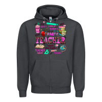 Smoke come on teacher lets go party Zipper Hoodie - AdoDesignShop