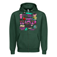 Sports Green come on teacher lets go party Zipper Hoodie - AdoDesignShop