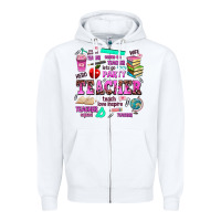 White come on teacher lets go party Zipper Hoodie - AdoDesignShop