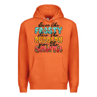 Carrot dance like frosty shine like rudolph give like san Premium Hoodie - MaliasSmallBusiness