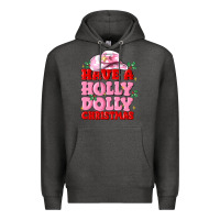 Charcoal Heather have a holly dolly christmas Premium Hoodie - MaliasSmallBusiness