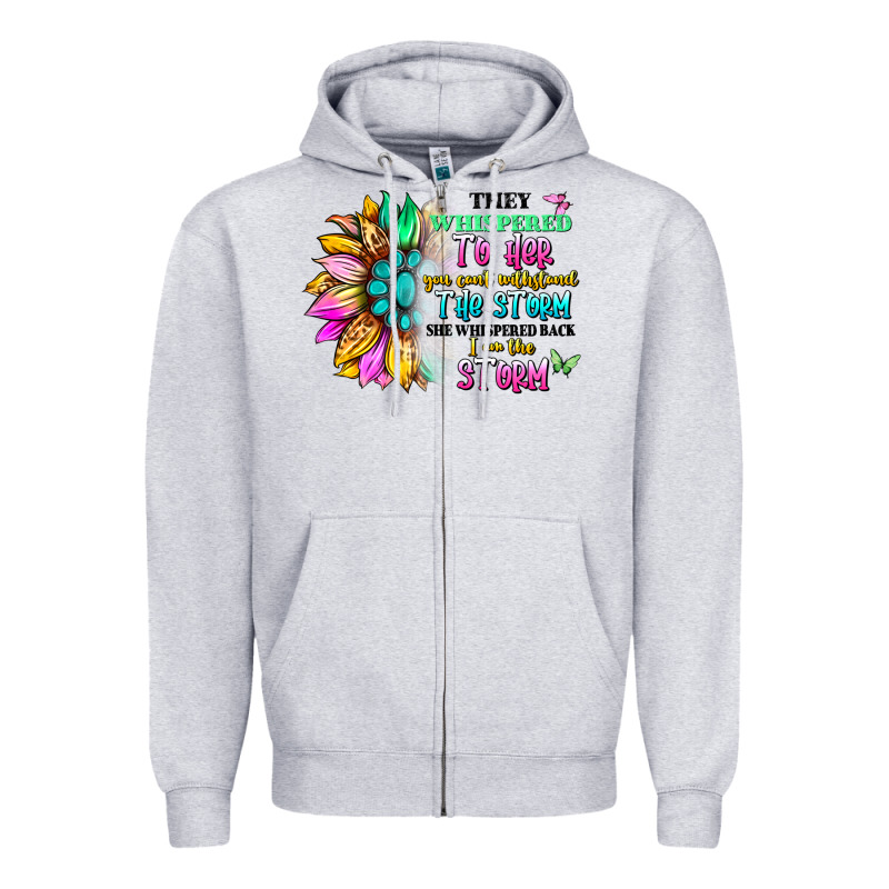 They Whispered To Her You Can't Withstand The Stor Zipper Hoodie by Artiststas | Teevron