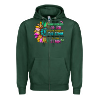 Sports Green they whispered to her you can't withstand the stor Zipper Hoodie - Artiststas