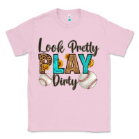 Bubblegum Pink look pretty  play dirty Classic Tee - HRA Design Shop