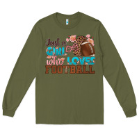 Army Green just a girl who loves football Long Sleeve Tee - HRA Design Shop