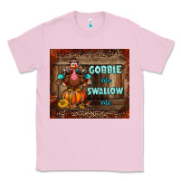 Bubblegum Pink gobble me swallow me tumbler Classic Tee - BundleAndBundleShop