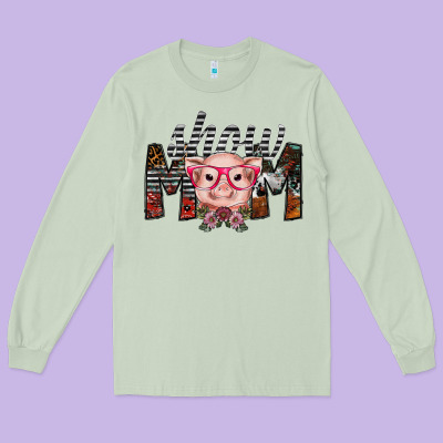 Show Mom Long Sleeve Tee Designed By Sublimationcraftshop