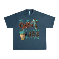 Midnight Navy give me coffee to get me started & jesus to keep me going Urban Heavy Tee - BarkalooDesign