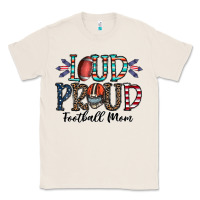 Natural loud proud football mom Classic Tee - CowhideDigitalArt