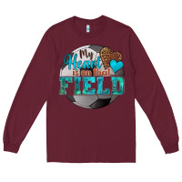 Burgundy my heart is on that field soccer Long Sleeve Tee - HRA Design Shop