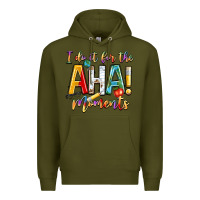 Army Green i do it for the aha moments Premium Hoodie - NancyCooperArtShop