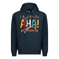 Navy i do it for the aha moments Premium Hoodie - NancyCooperArtShop