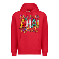 Red i do it for the aha moments Premium Hoodie - NancyCooperArtShop