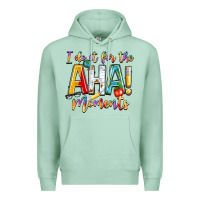 Seafoam i do it for the aha moments Premium Hoodie - NancyCooperArtShop