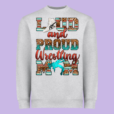 Heavyweight Sweatshirt loud and proud wrestling mom