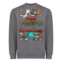 Storm loud and proud wrestling mom Heavyweight Sweatshirt - RanaPortraitStore