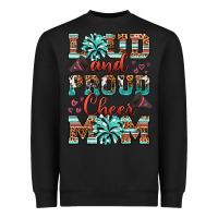 Black loud and proud cheer mom Heavyweight Sweatshirt - RanaPortraitStore