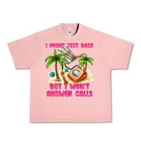 Salmon i might text back Urban Heavy Tee - texasbilliewilder