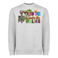 Heather Grey find me under the palms Heavyweight Sweatshirt - RanaPortraitStore