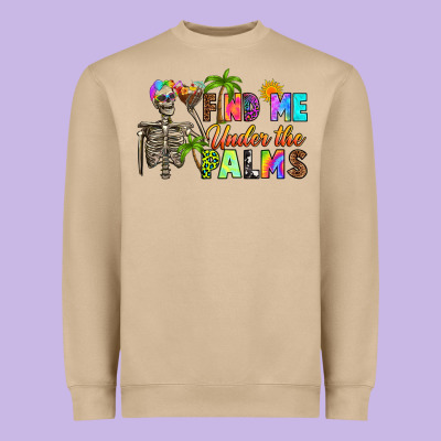Heavyweight Sweatshirt find me under the palms