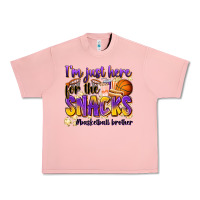 I'm Just Here For The Snacks #basketball Brother Urban Heavy Tee | Teevron