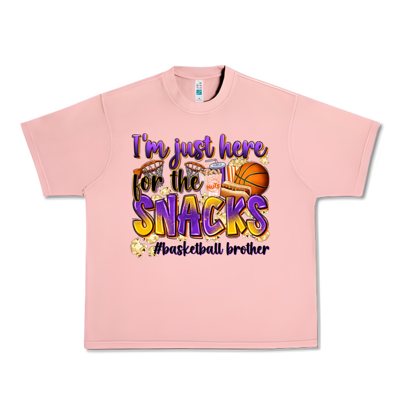 I'm Just Here For The Snacks #basketball Brother Urban Heavy Tee by Zillion Design Studio | Teevron