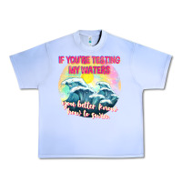 Grape Ice if youre testing my waters tbw Urban Heavy Tee - texasbilliewilder
