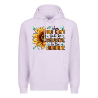 Lilac when you can't find the sunshine be the sunshine Premium Hoodie - MaliasSmallBusiness