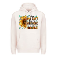 Pale Pink when you can't find the sunshine be the sunshine Premium Hoodie - MaliasSmallBusiness