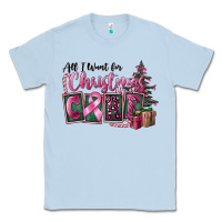 Dusty Blue all i want for christmas is cure Classic Tee - FaDigitalArtStudio