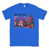 True Royal all i want for christmas is cure Classic Tee - FaDigitalArtStudio