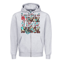 Heather Grey i can’t stay at home i’m a nurse Zipper Hoodie - JahusDesignShop
