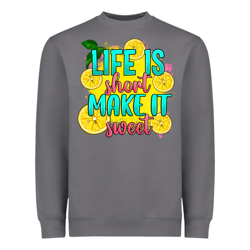 Life Is  Make It Sweet Heavyweight Sweatshirt by RanaPortraitStore | Teevron