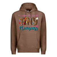 Chestnut its a good day to teach tiny humans Premium Hoodie - NancyCooperArtShop