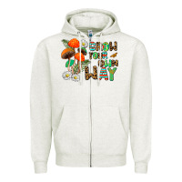 Oatmeal Heather grow your own way Zipper Hoodie - AdoDesignShop