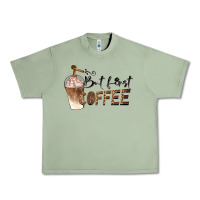 Oil Green but first coffee Urban Heavy Tee - BarkalooDesign